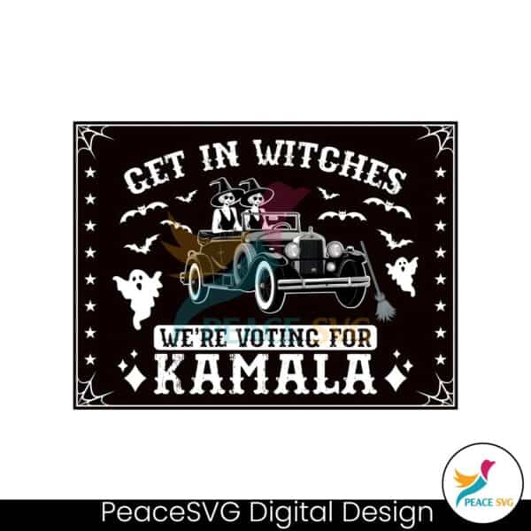 get-in-witches-we-are-voting-for-kamala-png