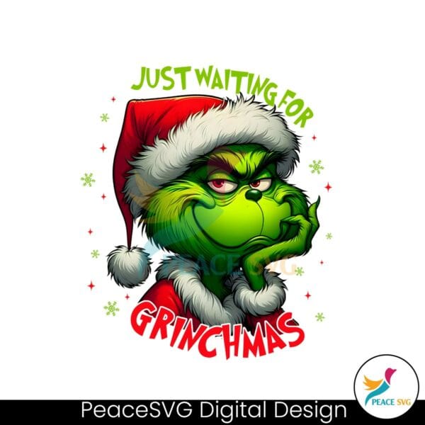 just-waiting-for-grinchmas-png