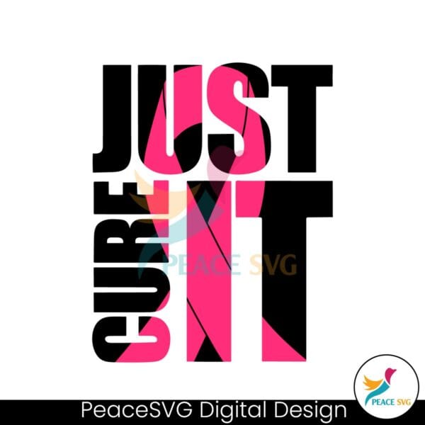 just-cure-it-breast-cancer-awareness-pink-ribbon-svg