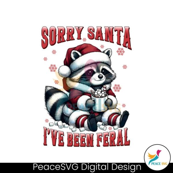 sorry-santa-ive-been-feral-retro-holiday-raccon-santa-hat-png