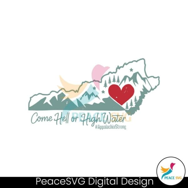 appalachian-strong-come-hell-or-high-water-svg