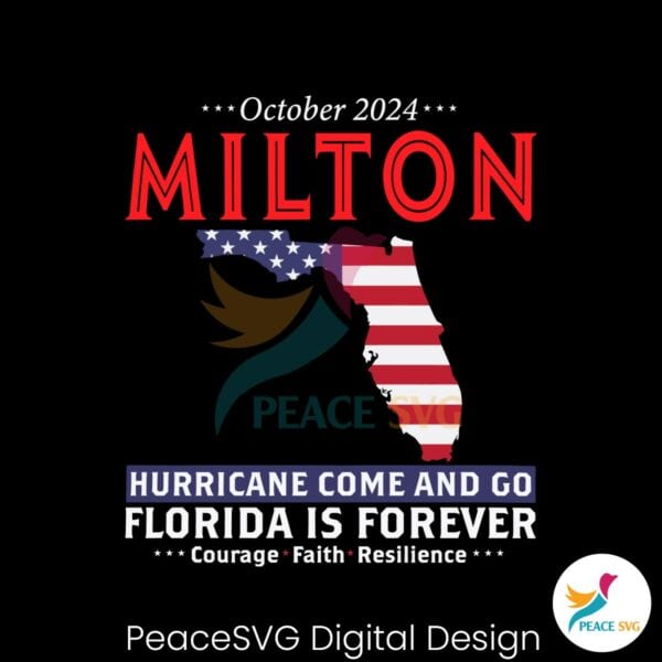 oct-2024-hurricane-milton-come-and-go-florida-is-forever-svg