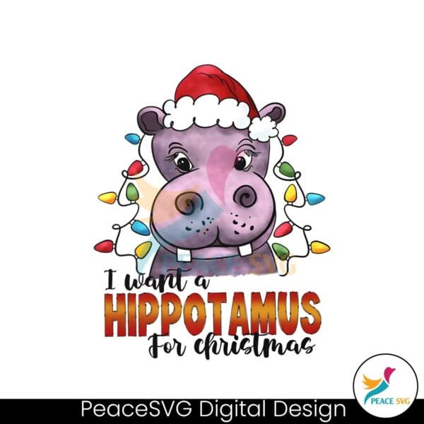 i-want-a-hippopotamus-for-christmas-light-santa-hat-png