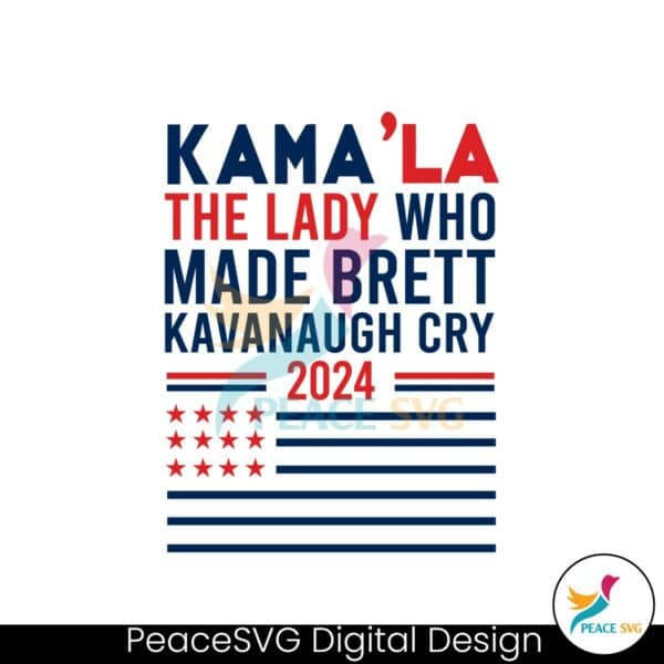 kamala-the-lady-who-made-brett-kavanaugh-cry-2024-svg