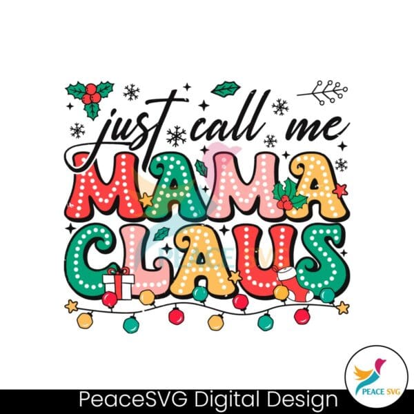 retro-groovy-just-call-me-mama-claus-christmas-light-svg