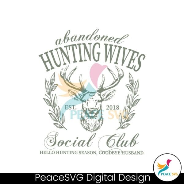 retro-vintage-abandoned-hunting-wife-social-club-svg