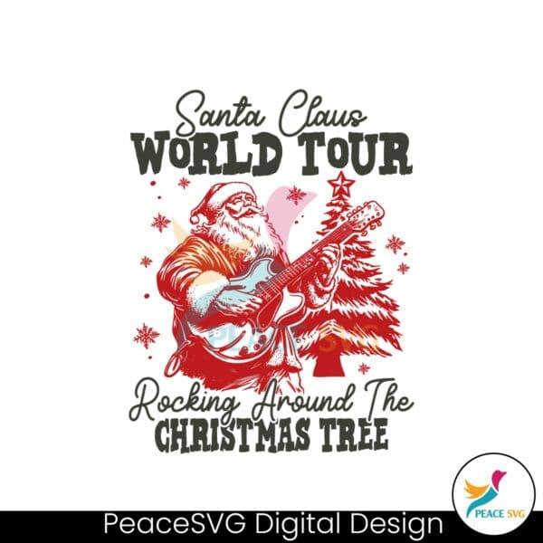 retro-santa-claus-world-tour-rocking-around-the-tree-svg