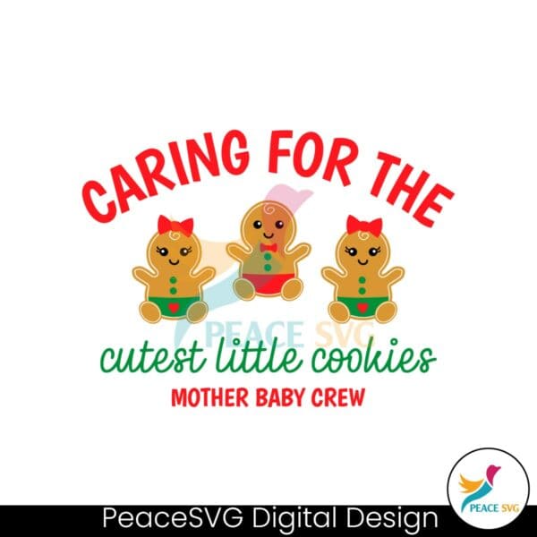 cutest-little-cookies-mother-baby-nurse-svg