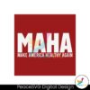 maha-make-america-healthy-again-svg