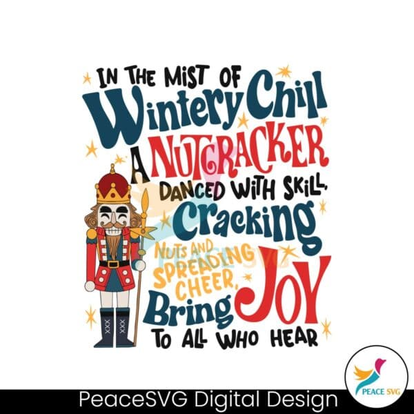 christmas-rant-nutcracker-in-the-mist-of-wintery-chill-svg