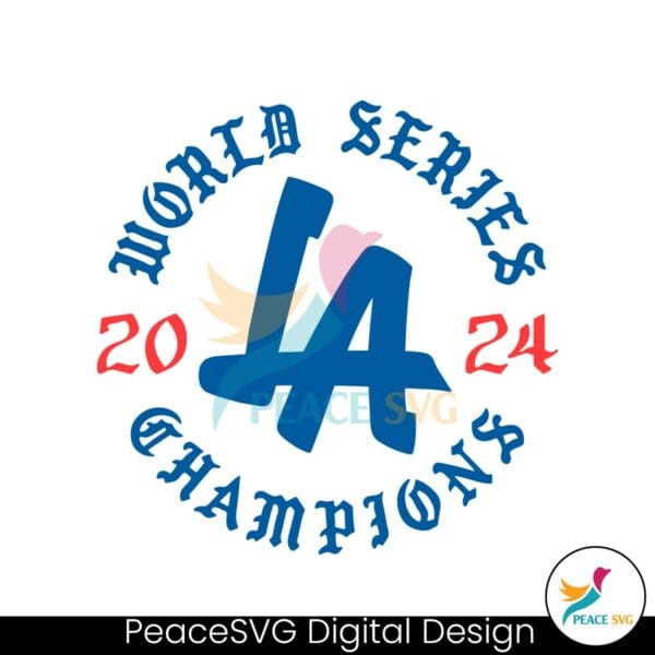 world-series-champions-2024-la-dodgers-svg