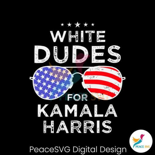 funny-american-sunglasses-white-dudes-for-kamala-svg