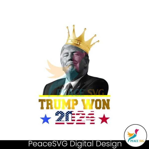 king-trump-won-2024-american-flag-png