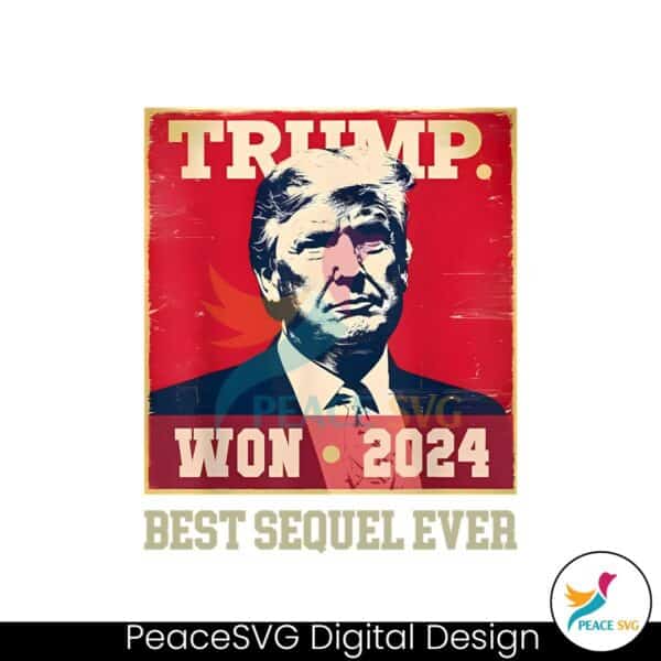 retro-trump-won-2024-best-sequel-ever-png