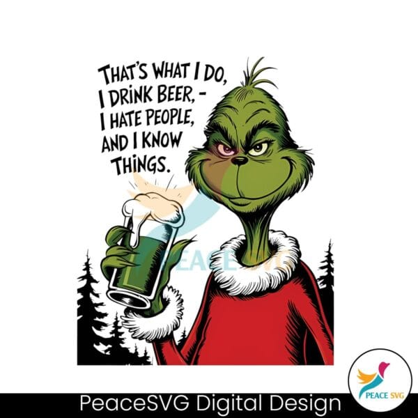 thats-what-i-do-grinch-drink-beer-funny-christmas-png