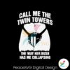call-me-the-twin-towers-the-way-her-bush-svg