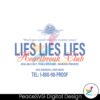 lies-lies-lies-heartbreak-club-morgan-wallen-song-svg