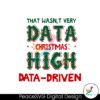 that-wasnt-very-data-christmas-high-data-driven-svg