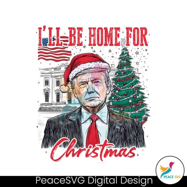 vintage-trump-i-will-be-home-for-christmas-funny-election-png