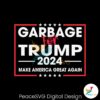 garbage-for-trump-2024-make-america-great-again-svg