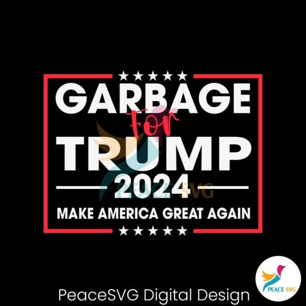 garbage-for-trump-2024-make-america-great-again-svg