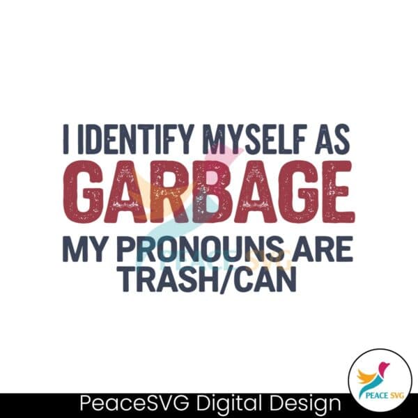 funny-trump-2024-i-identify-myself-as-garbage-svg