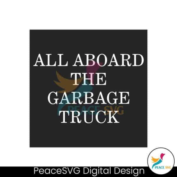 trump-2024-all-aboard-the-garbage-truck-svg