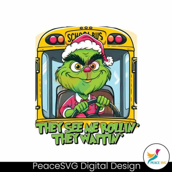 they-see-me-tollin-they-waitin-grinch-christmas-bus-driver-png