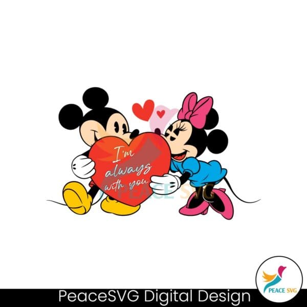 im-always-with-you-mickey-minnie-mouse-valentine-svg