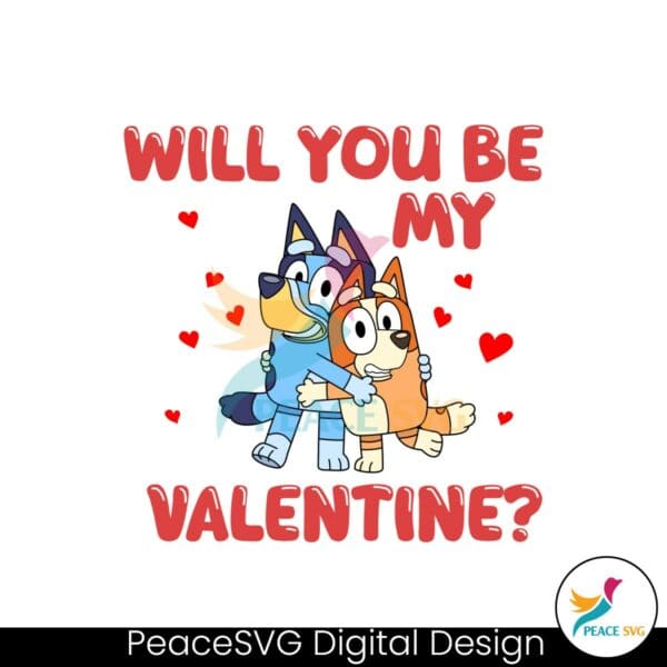 bluey-and-bingo-will-you-be-my-valentine-svg