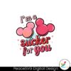 im-a-sucker-for-you-mickey-and-minnie-svg
