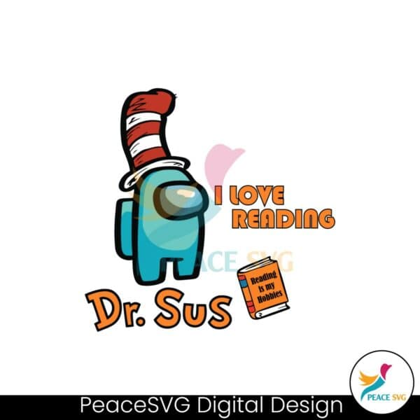 i-love-reading-dr-seuss-orange-among-us-svg