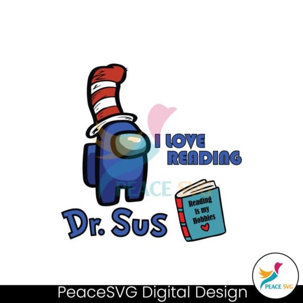 i-love-reading-blue-among-us-dr-sus-svg