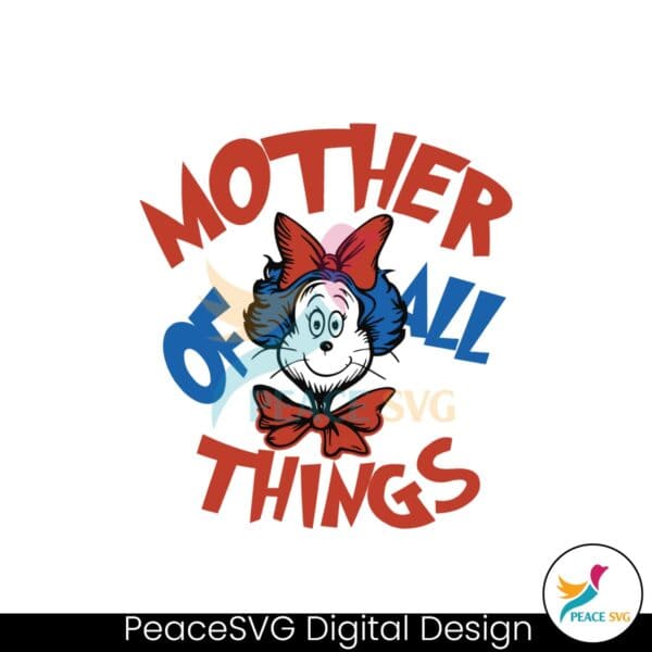 mother-of-all-things-dr-seuss-mom-thing-svg