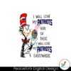 i-will-love-my-patriots-here-or-there-i-will-love-svg