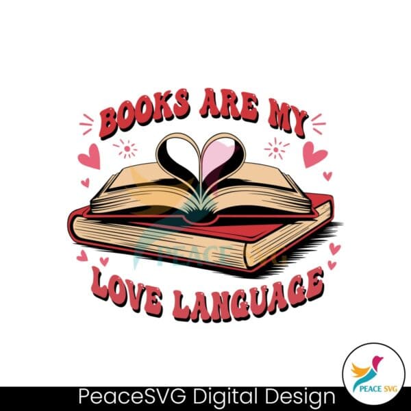 books-are-my-love-language-valentine-teacher-svg