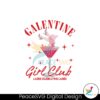 galentine-girls-club-ladies-celebrating-ladies-day-svg