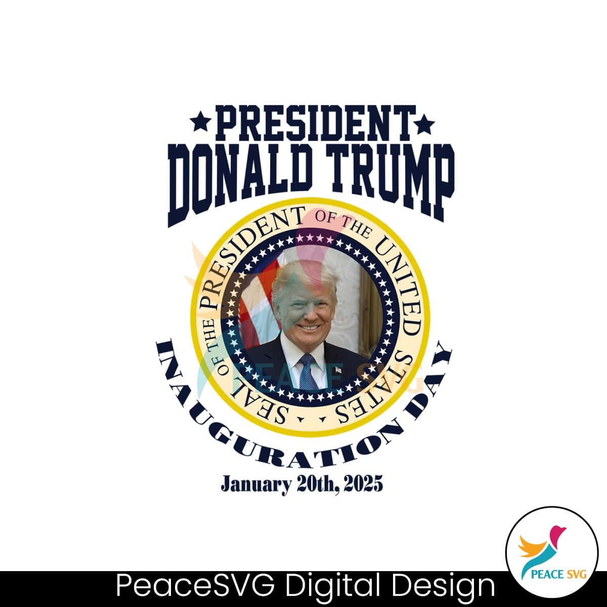 President Donald Trump Inauguration Day 2025 SVG » PeaceSVG