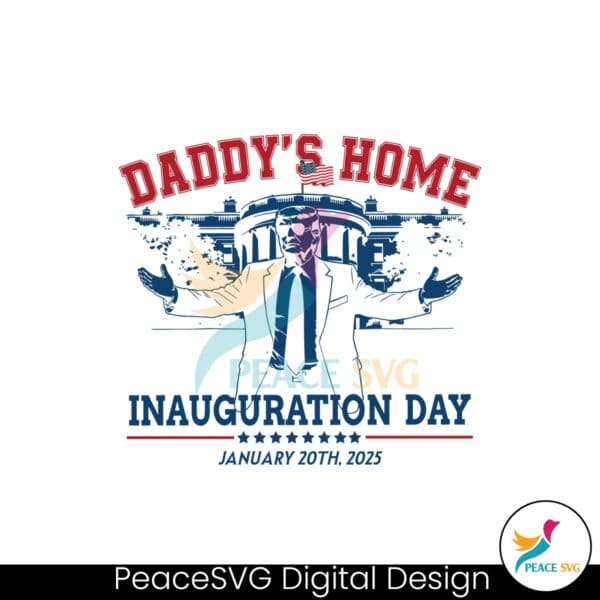 inauguration-day-2025-daddys-home-svg