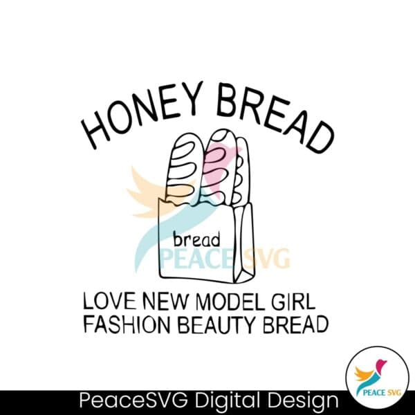 honey-bread-love-new-model-girl-fashion-beauty-bread-svg