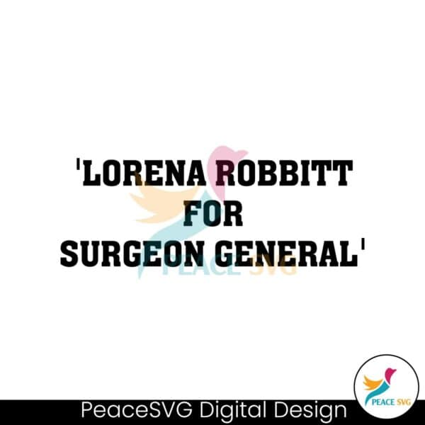 lorena-bobbitt-for-surgeon-general-svg