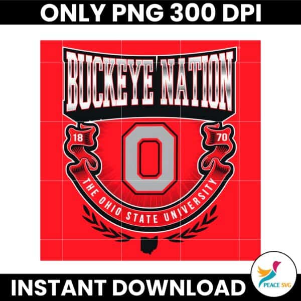 Buckeye Nation The Ohio State University Since 1870 PNG