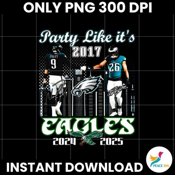 Foles Barkley Party Like Its 2017 Eagles 2024 2025 PNG