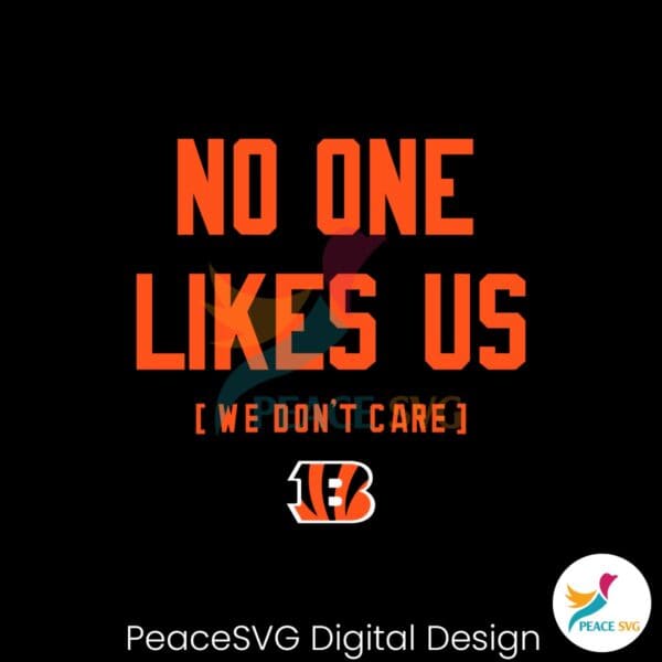 cincinnati-bengals-no-one-likes-us-we-dont-care-svg