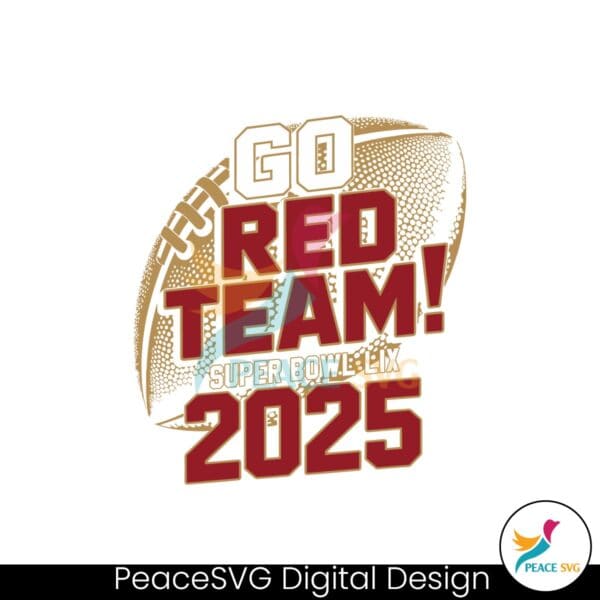 go-red-team-super-bowl-lix-2025-svg