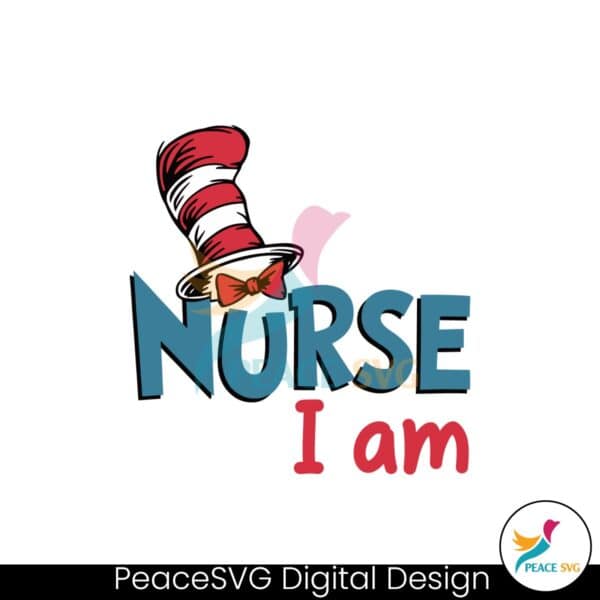 dr-seuss-nurse-i-am-the-cat-in-the-hat-svg