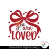 you-are-loved-christian-coquette-valentines-john-3-16-png