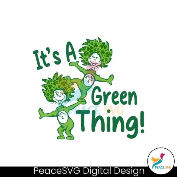 its-a-green-thing-dr-seuss-patricks-day-svg