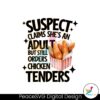 suspect-claims-she-is-an-sdult-but-still-orders-chicken-png