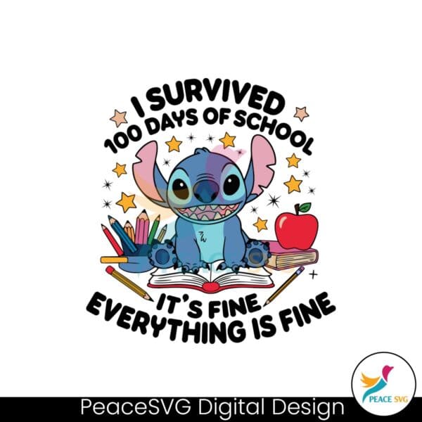 i-survived-100-days-of-school-its-fine-everything-is-fine-svg